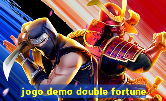 jogo demo double fortune